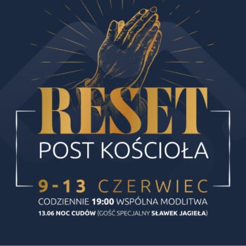Tydzień postu i modlitwy RESET